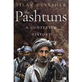 The Pashtuns: A Contested History by Tilak Devasher